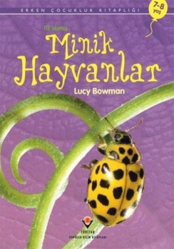Erken Çocukluk KitaplIgI Minik Hayvanlar