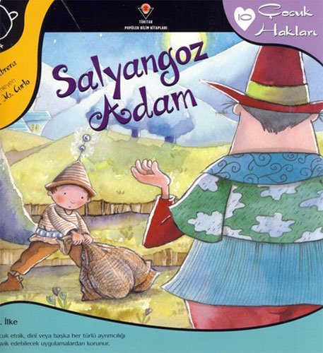 Cocuk Haklari 10 Salyangoz Adam
