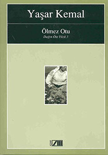 Olmez Otu - Dagin Oteki Yuzu - 3