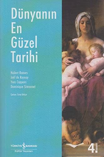 Dunyanin En Guzel Tarihi