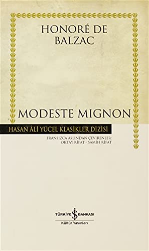 Modeste Mignon-Hasan Ali Yucel Klasikleri
