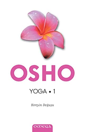 YOGA BİREYİN DOĞUŞU