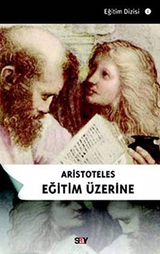 Aristoteles Egitim Uzerine