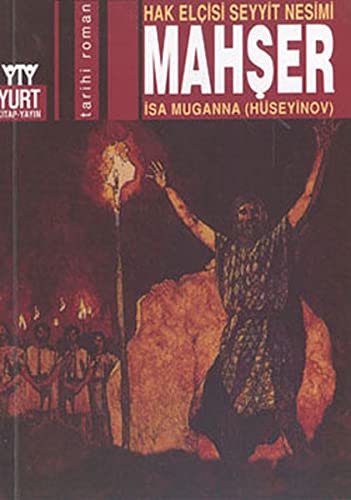Hak Elcisi Seyit Nesimi Mahser