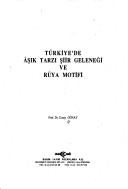 Türkiye'De Âşık Tarzı Şiir Geleneği Ve Rüya Motifi