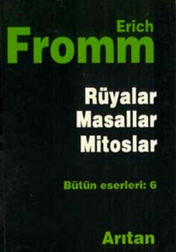 Rüyalar Masallar Mitoslar