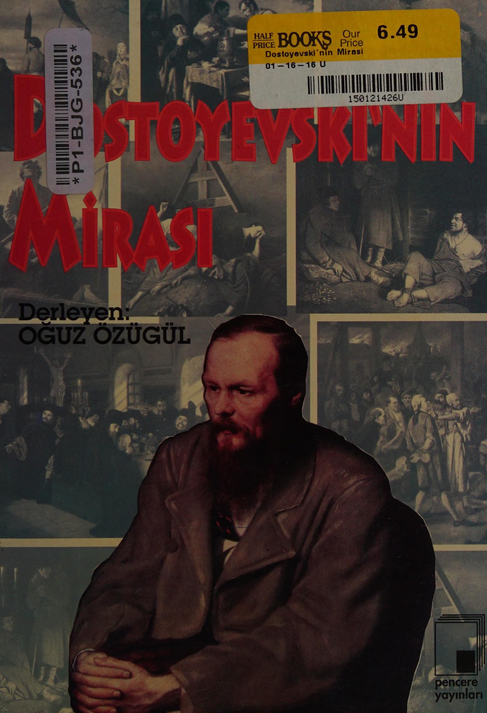 Dostoyevski'Nin Mirası