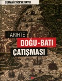 Tarihte Doğu-Batı Çatışması