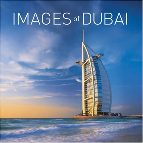 Images of Dubai & the UAE
