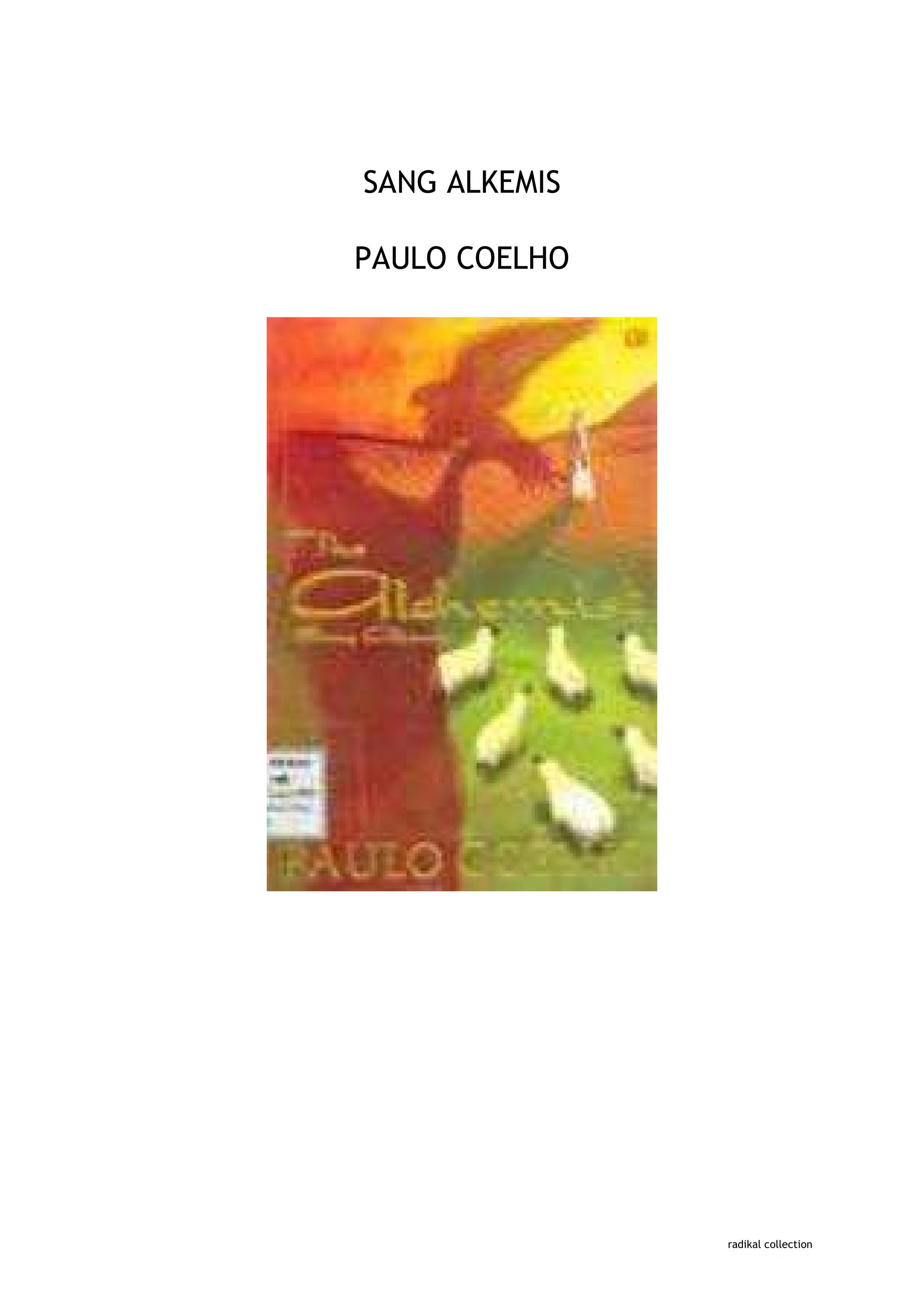 The Alchemist by Paulo Coelho, ISBN 9789792216646