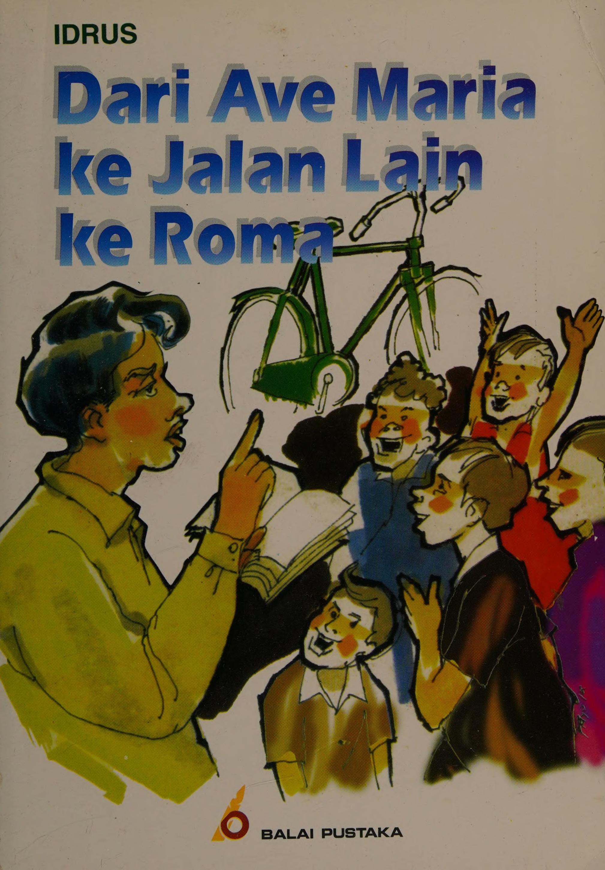 Dari Ave Maria Ke Jalan Lain Ke Roma