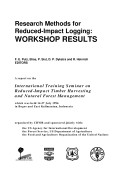 Research methods for reduced impact logging