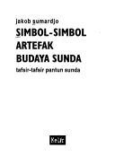 Simbol-Simbol Artefak Budaya Sunda: Tafsir-Tafsir Pantun Sunda