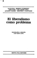 El Liberalismo Como Problema