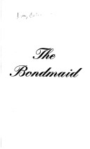 The Bondmaid