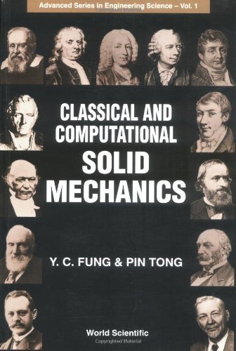 Classical And Computational Solid Mechanics