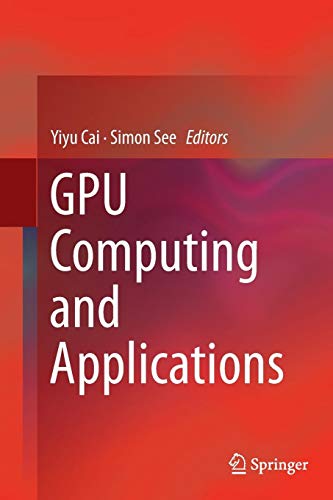 GPU Computing and Applications