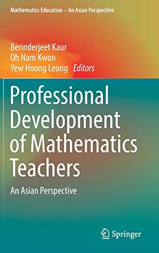 Professional Development Of Mathematics Teachers: An Asian Perspective