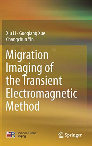 Migration Imaging Of The Transient Electromagnetic Method