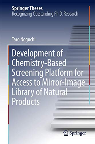 Development Of Chemistry-Based Screening Platform For Access To Mirror-Image Library Of Natural Products