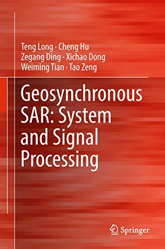 Geosynchronous SAR: System And Signal Processing