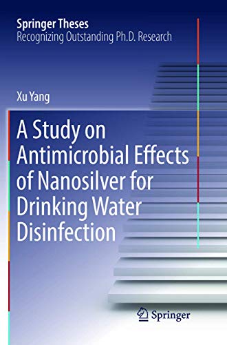 A Study on Antimicrobial Effects of Nanosilver for Drinking Water Disinfection