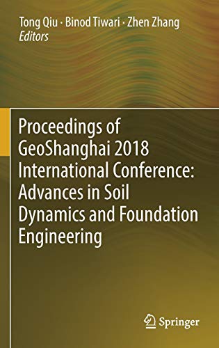 Proceedings Of GeoShanghai 2018 International Conference