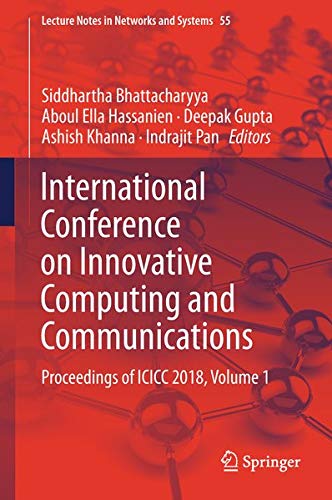International Conference on Innovative Computing and Communications 1st Ed. 2019