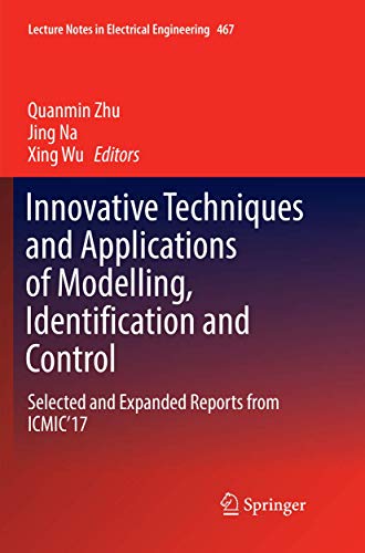 Innovative Techniques And Applications Of Modelling, Identification And Control
