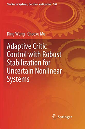 Adaptive Critic Control With Robust Stabilization For Uncertain Nonlinear Systems