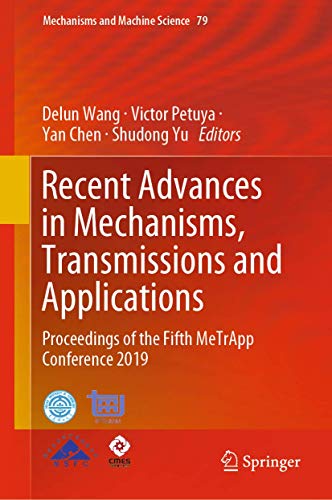Recent Advances in Mechanisms, Transmissions and Applications