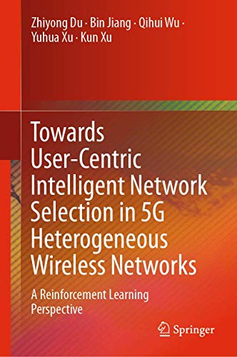 Towards User-Centric Intelligent Network Selection In 5G Heterogeneous Wireless Networks: A Reinforcement Learning Perspective