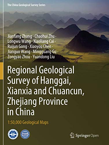 Regional Geological Survey Of Hanggai, Xianxia And Chuancun, Zhejiang Province In China : 1