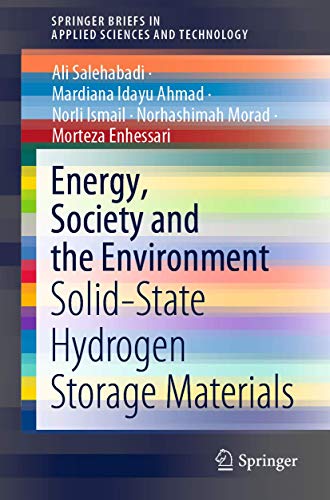 Energy, Society And The Environment: Solid-State Hydrogen Storage Materials