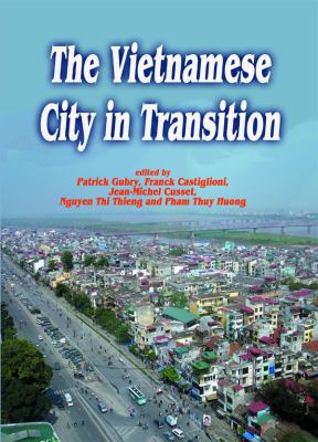 The Vietnamese City In Transition