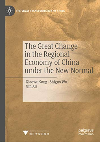 The Great Change In The Regional Economy Of China Under The New Normal