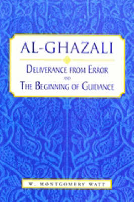 Deliverance from Error and the Beginning of Guidance