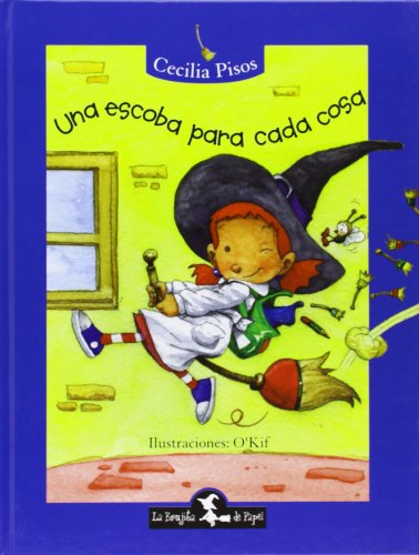 UNA ESCOBA PARA CADA COSA