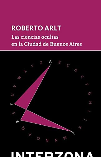 Las Ciencias Ocultas En la Ciudad de Buenos Aires
