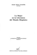 La Mujer En La Literatura Del Mundo Hispanico