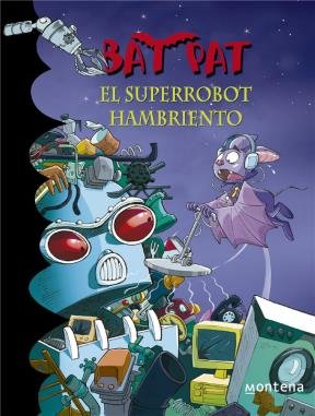 El Superrobot Hambriento