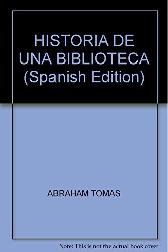 Historia De Una Biblioteca