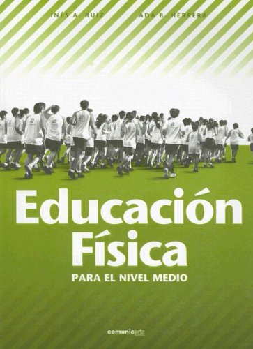 Educacion Fisica Para El Nivel Medio