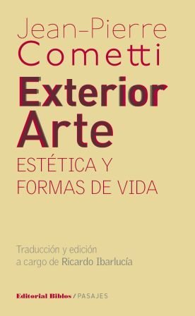 Exterior Arte. Estética Y Formas De Vida