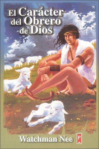 Caracter del Obrero de Dios