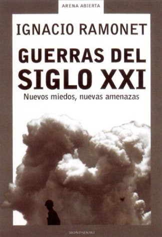 Las Guerras del Siglo XXI