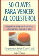 50 Claves Para Vencer Al Colesterol