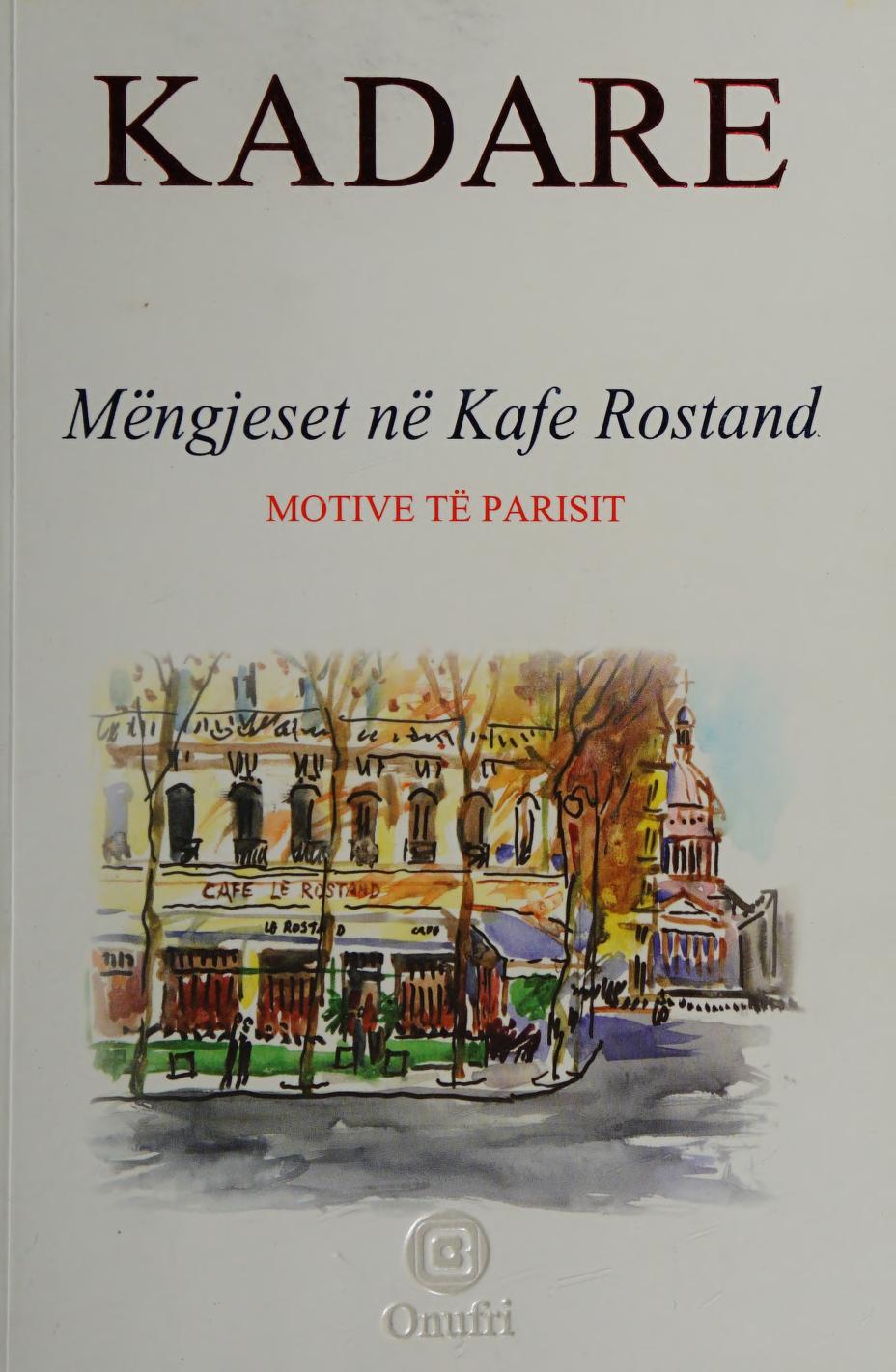 Mëngjese Në Kafe Rostand