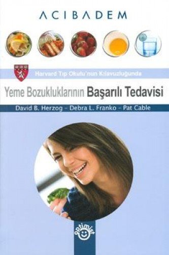 Yeme Bozukluklarinin Basarili Tedavisi