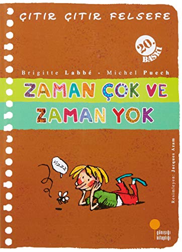 Citir Citir Felsefe 19 - Zaman Cok Ve Zaman Yok